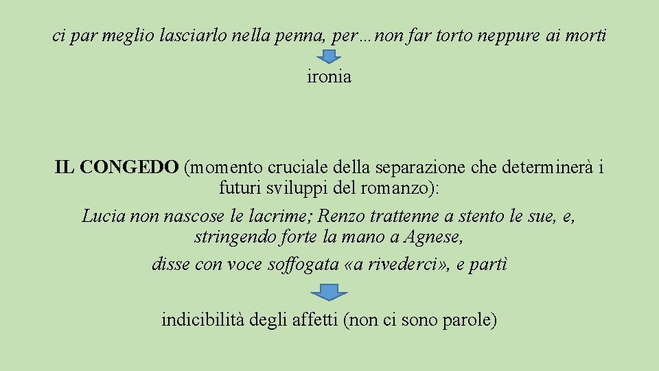 ci par meglio lasciarlo nella penna, per…non far torto neppure ai morti ironia IL