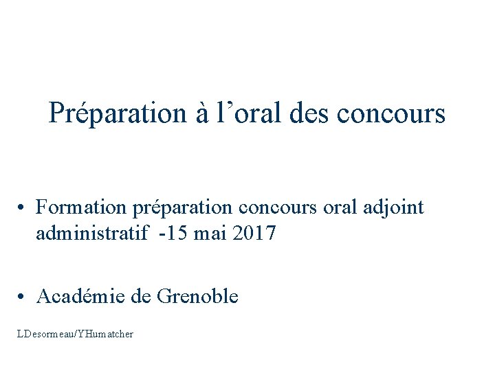 Préparation à l’oral des concours • Formation préparation concours oral adjoint administratif -15 mai