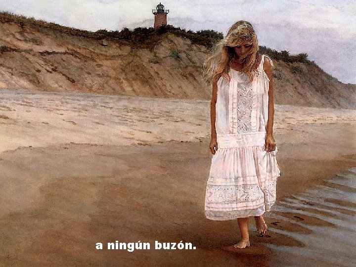 a ningún buzón. 