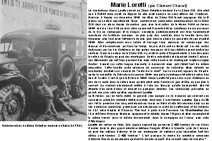 Marie Loretti (par Clément Charrut) Ambulancières du 9ème Bataillon médical en Italie (ECPAD) La