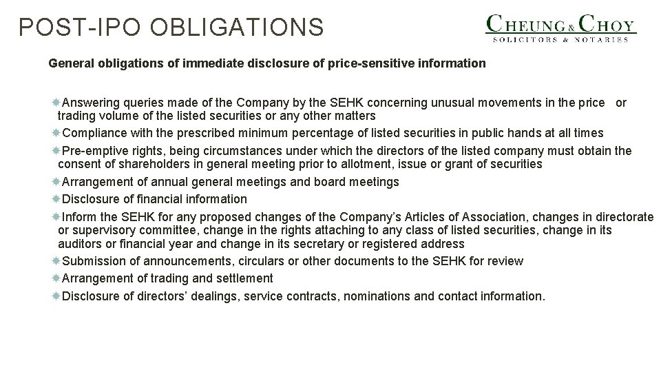 POST-IPO OBLIGATIONS General obligations of immediate disclosure of price-sensitive information Answering queries made of