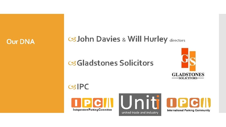 Our DNA John Davies & Will Hurley directors Gladstones Solicitors IPC 