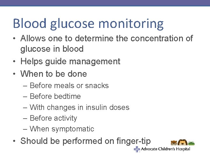 Blood glucose monitoring • Allows one to determine the concentration of glucose in blood