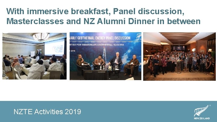 Renewable Energy 39. 8 TW With immersive breakfast, Panel discussion, Masterclasses and NZ Alumni Renewable Energy 39. 8 TW With immersive breakfast, Panel discussion, Masterclasses and NZ Alumni