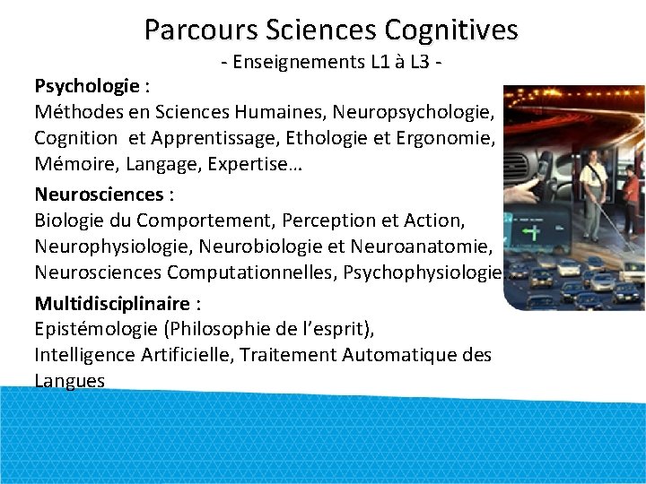 Parcours Sciences Cognitives - Enseignements L 1 à L 3 - Psychologie : Méthodes