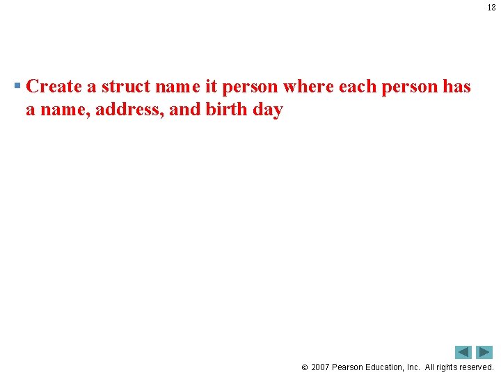 18 § Create a struct name it person where each person has a name,