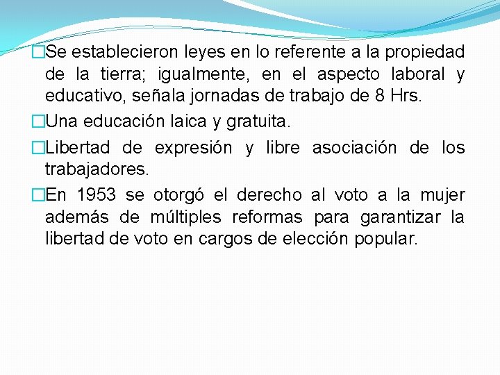 �Se establecieron leyes en lo referente a la propiedad de la tierra; igualmente, en