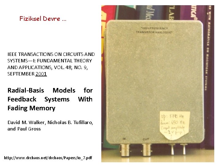 Fiziksel Devre. . . IEEE TRANSACTIONS ON CIRCUITS AND SYSTEMS—I: FUNDAMENTAL THEORY AND APPLICATIONS,