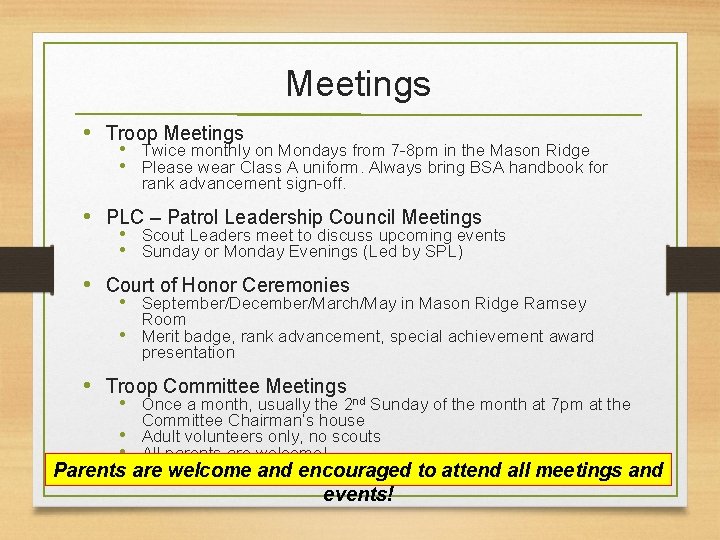 Meetings • Troop Meetings • Twice monthly on Mondays from 7 -8 pm in