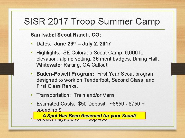 SISR 2017 Troop Summer Camp San Isabel Scout Ranch, CO: • Dates: June 23