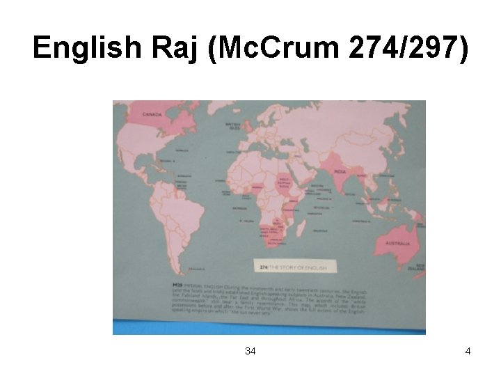 English Raj (Mc. Crum 274/297) 34 4 