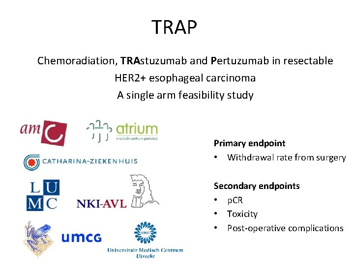 TRAP Chemoradiation, TRAstuzumab and Pertuzumab in resectable HER 2+ esophageal carcinoma A single arm