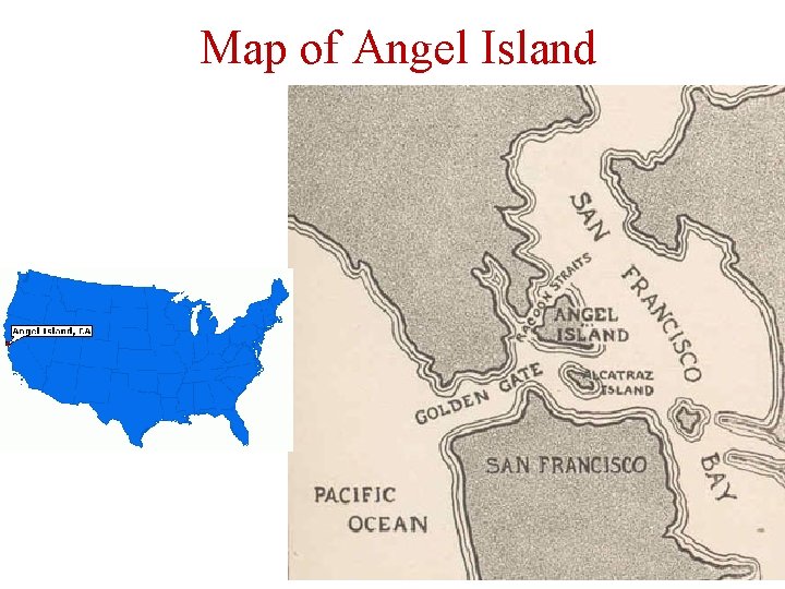 Map of Angel Island Map of Angel Island