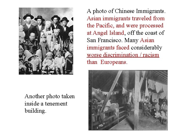 A photo of Chinese Immigrants. Asian immigrants traveled from the Pacific, and were processed A photo of Chinese Immigrants. Asian immigrants traveled from the Pacific, and were processed