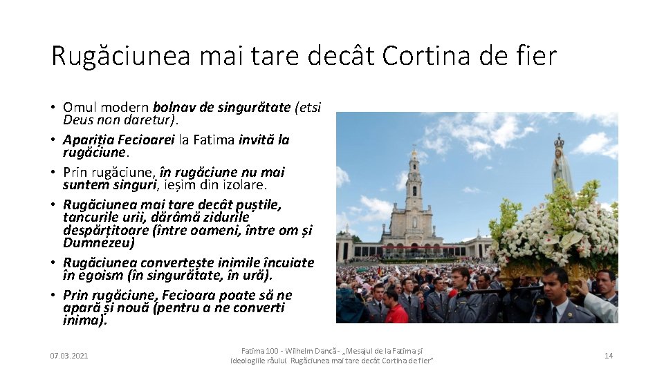 Rugăciunea mai tare decât Cortina de fier • Omul modern bolnav de singurătate (etsi