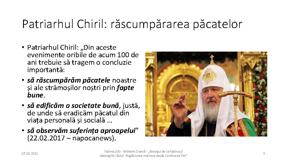 Patriarhul Chiril: răscumpărarea păcatelor • Patriarhul Chiril: „Din aceste evenimente oribile de acum 100