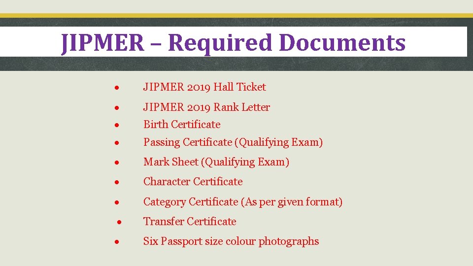 JIPMER – Required Documents · JIPMER 2019 Hall Ticket · JIPMER 2019 Rank Letter