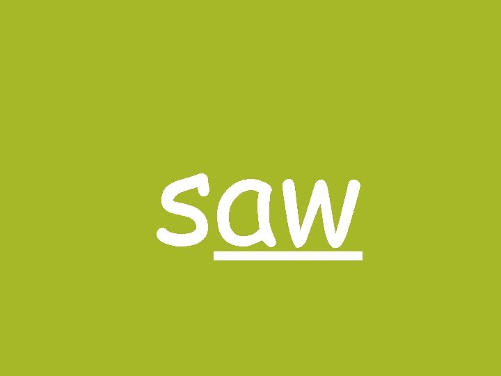saw 