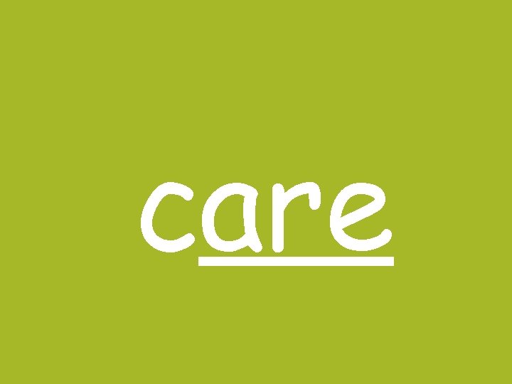 care 