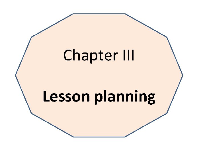 Chapter III Lesson planning 