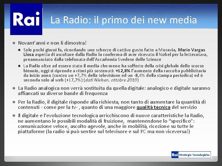 La Radio: il primo dei new media l Novant’anni e non li dimostra! l