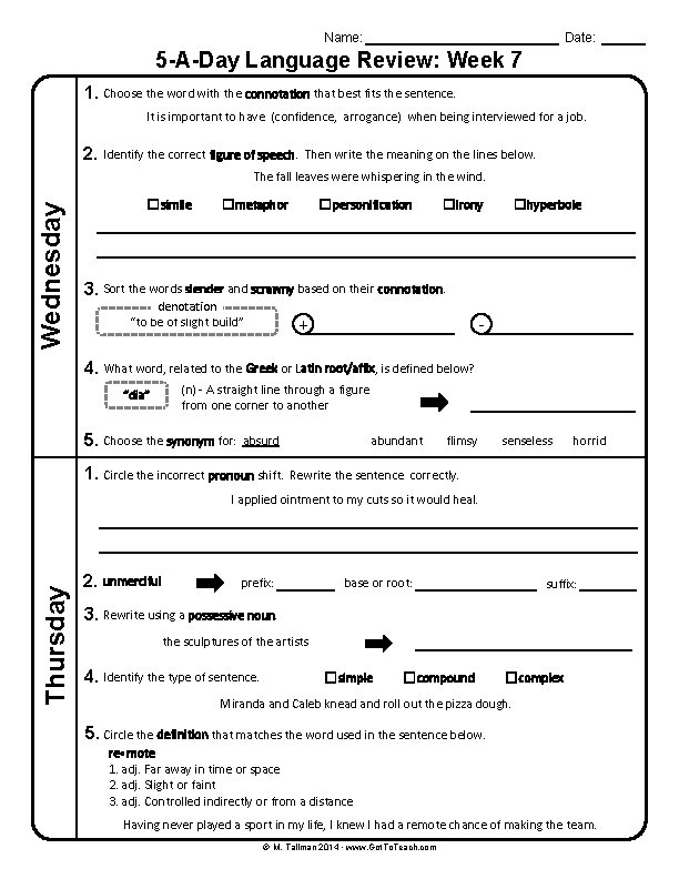 Name: Date: 5 -A-Day Language Review: Week 7 1. Choose the word with the