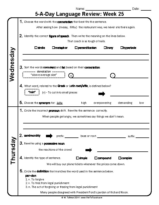 Name: Date: 5 -A-Day Language Review: Week 25 1. Choose the word with the