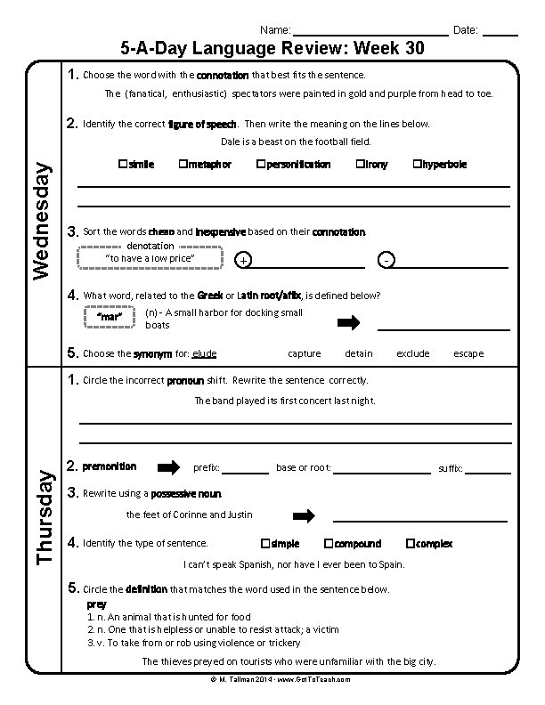 Name: Date: 5 -A-Day Language Review: Week 30 1. Choose the word with the