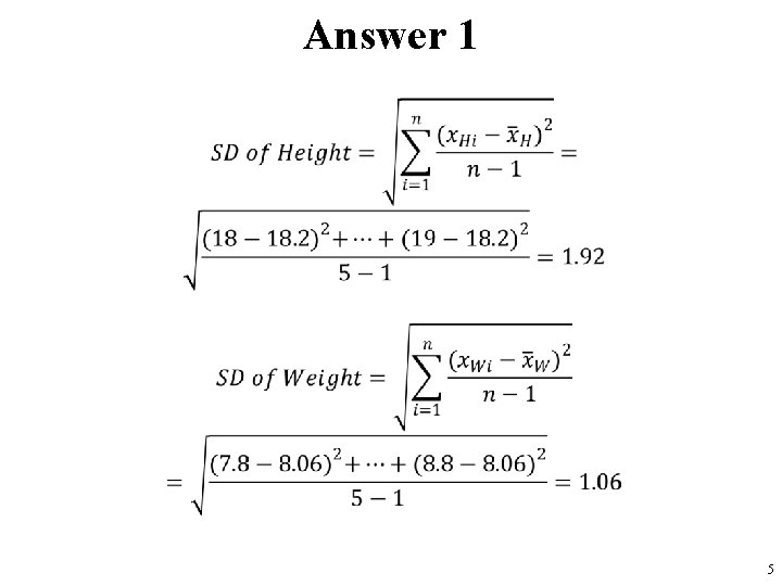 Answer 1 • 5 