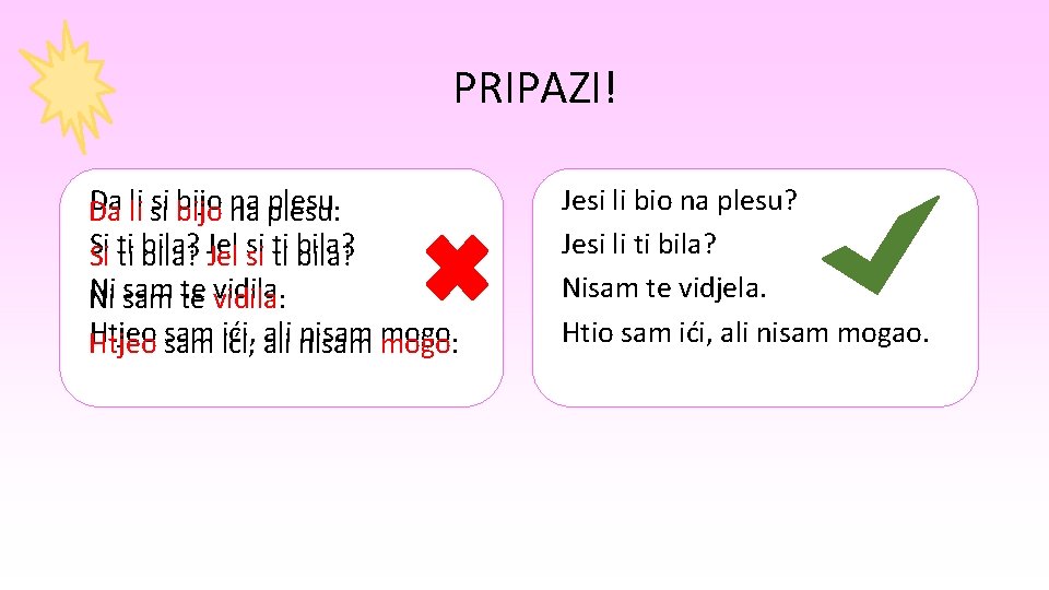 PRIPAZI! Da lili si si bijo na na plesu. Da Si Si ti ti PRIPAZI! Da lili si si bijo na na plesu. Da Si Si ti ti
