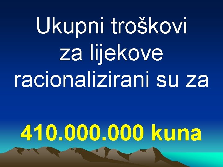 Ukupni troškovi za lijekove racionalizirani su za 410. 000 kuna 