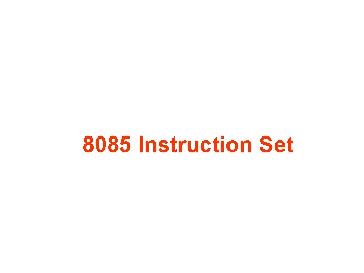 8085 Instruction Set 