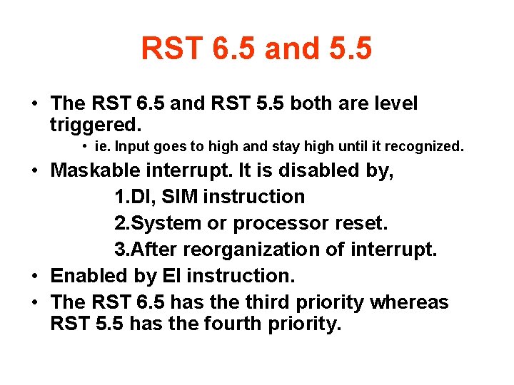 RST 6. 5 and 5. 5 • The RST 6. 5 and RST 5.
