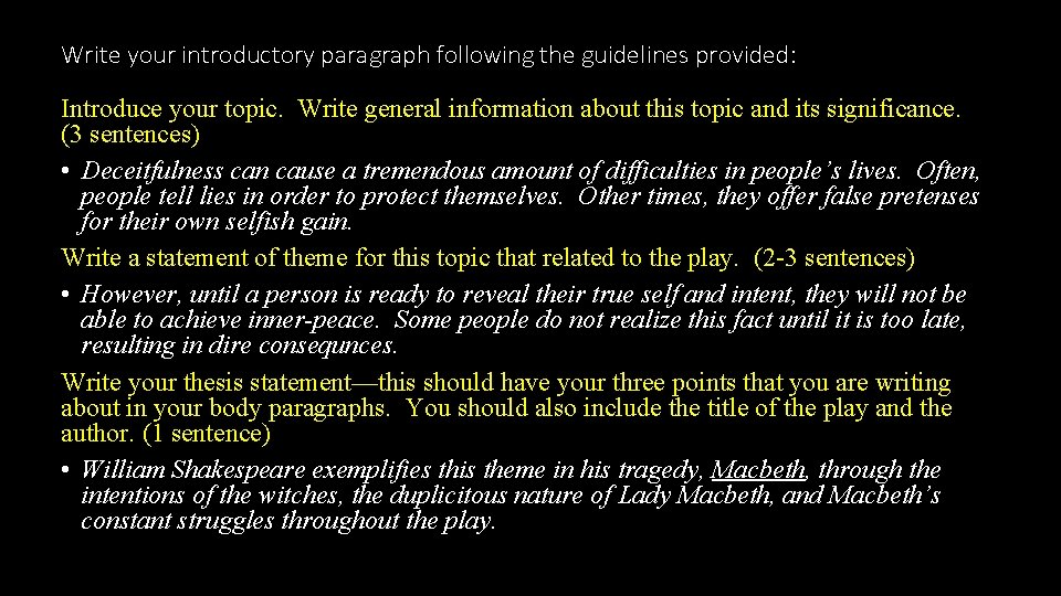 Write your introductory paragraph following the guidelines provided: Introduce your topic. Write general information