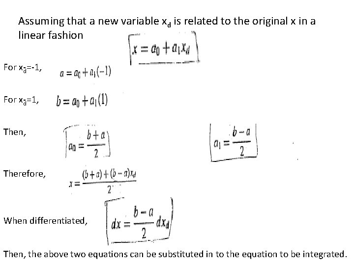 Assuming that a new variable xd is related to the original x in a