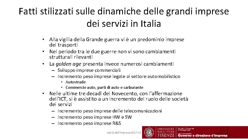 Fatti stilizzati sulle dinamiche delle grandi imprese dei servizi in Italia • Alla vigilia