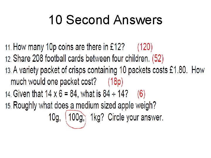 10 Second Answers 