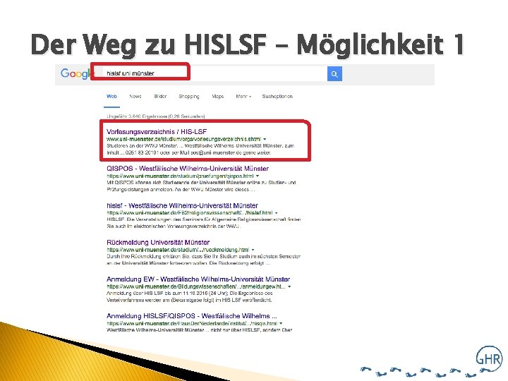 Der Weg zu HISLSF – Möglichkeit 1 