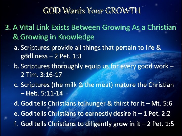 GOD Wants Your GROWTH 3. A Vital Link Exists Between Growing As a Christian
