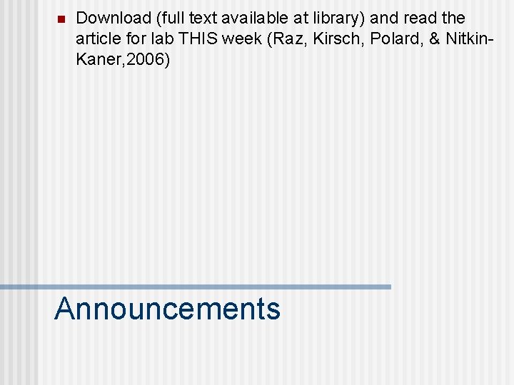 n Download (full text available at library) and read the article for lab THIS