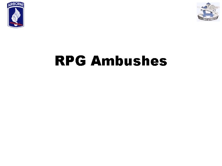 RPG Ambushes 