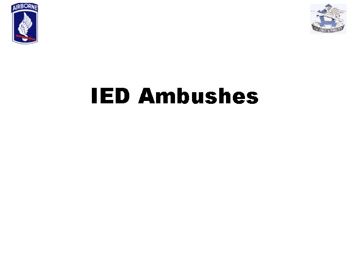 IED Ambushes 