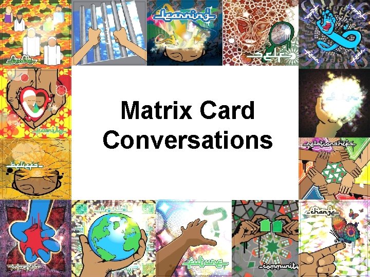 Matrix Card Conversations 