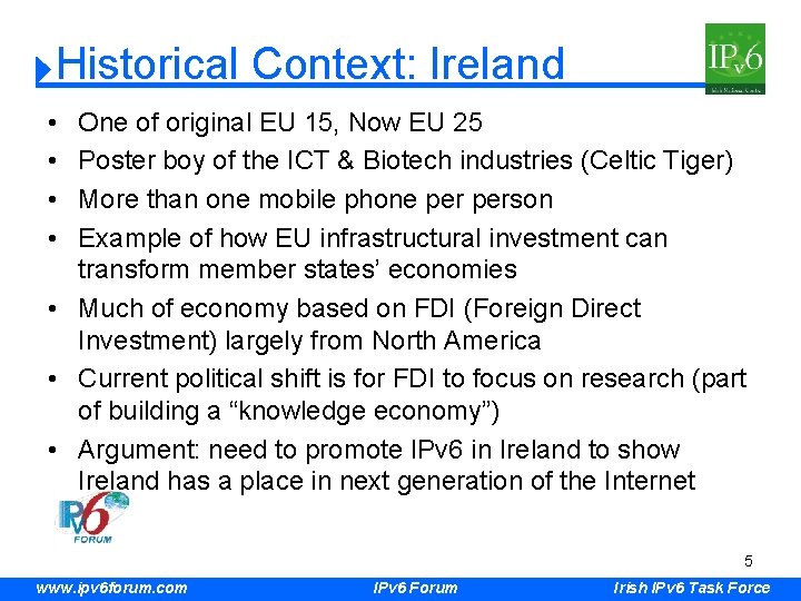 Historical Context: Ireland • • One of original EU 15, Now EU 25 Poster