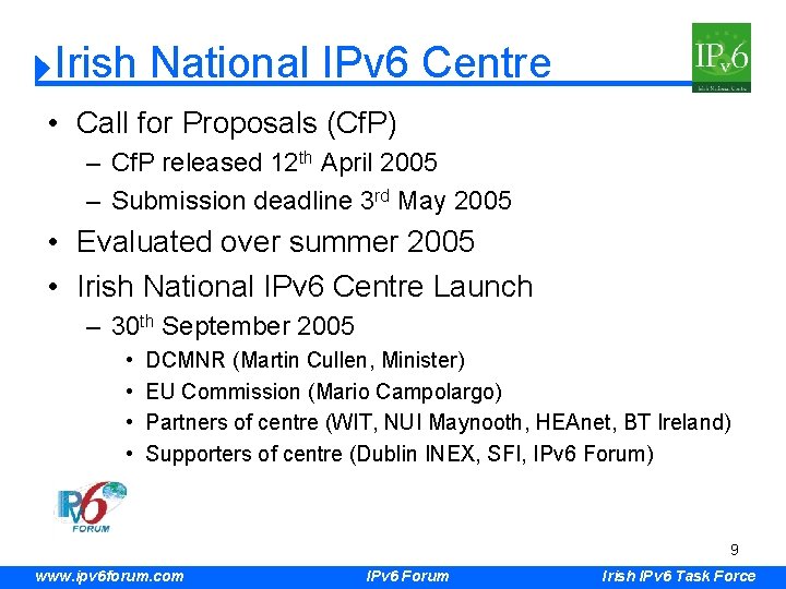 Irish National IPv 6 Centre • Call for Proposals (Cf. P) – Cf. P