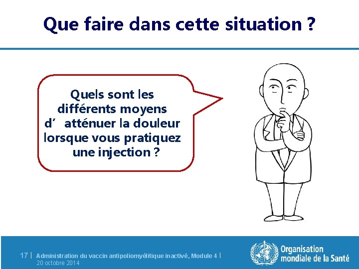 Que faire dans cette situation ? Quels sont les différents moyens d’atténuer la douleur