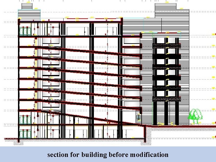 section for building before modification 