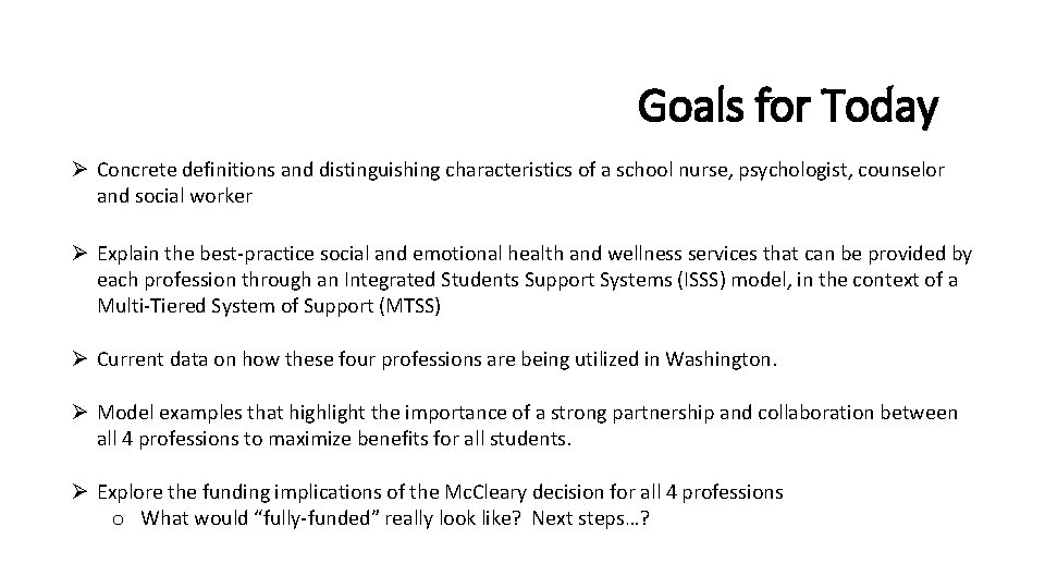 2016 AWSP/WASA Conference Goals for Today Ø Concrete definitions and distinguishing characteristics of a