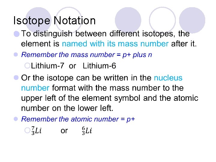 Isotope Notation l Isotope Notation l