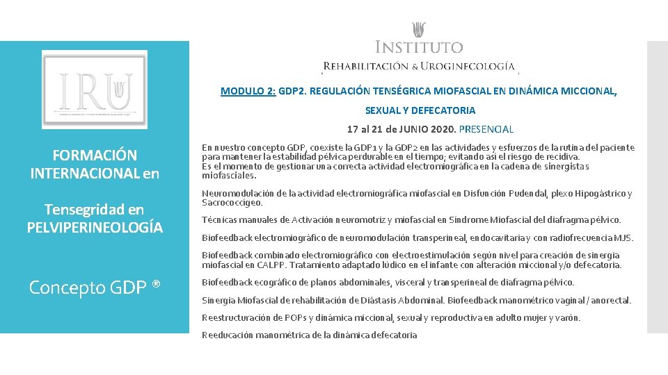 MODULO 2: GDP 2. REGULACIÓN TENSÉGRICA MIOFASCIAL EN DINÁMICA MICCIONAL, SEXUAL Y DEFECATORIA 17